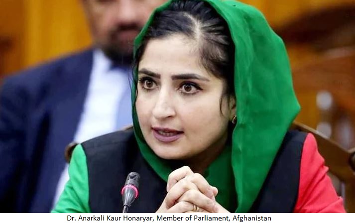 Dr. Anarkali Kaur Honaryar, Member of Parliament  Afghanistan