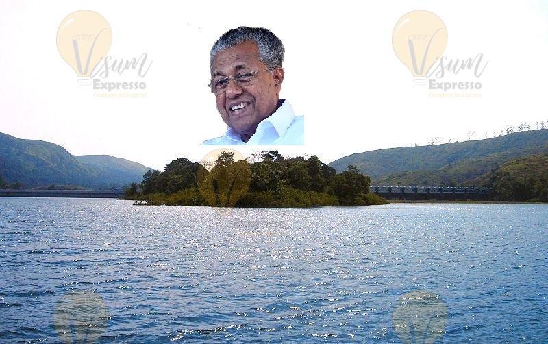 Mullaperiyar Dam  and Pinarayi Vijayan