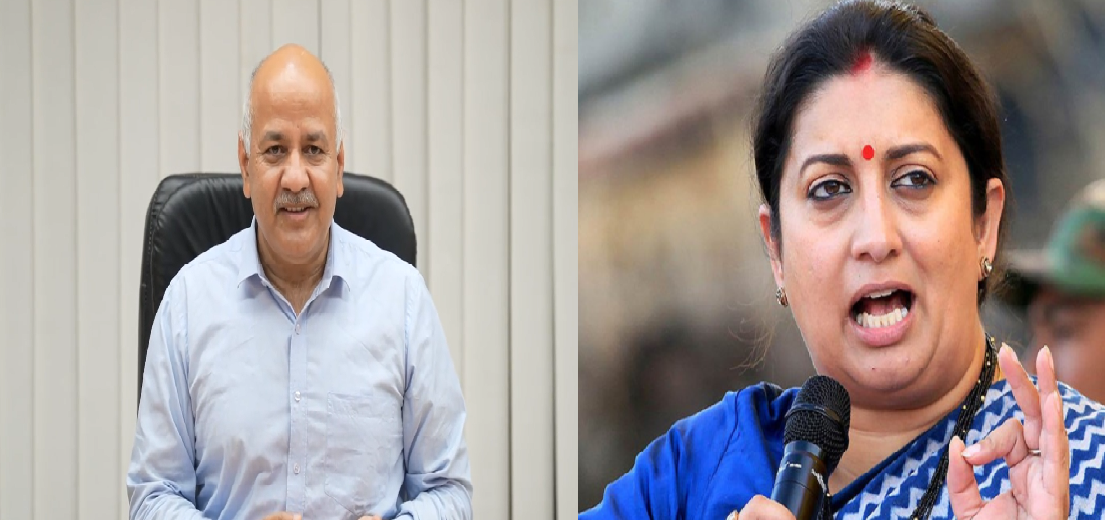 Manish Sisodia , Smriti Irani