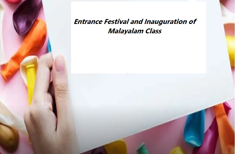 Entrance Festival and Inauguration of Malayalam Class